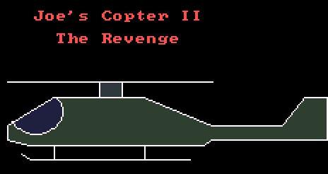 Joe's Copter II: The Revenge